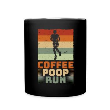 Coffee Poop Run Laufen Running - Tasse einfarbig - Schwarz - Vorne