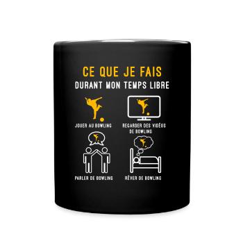 bowling temps libre cadeau quilleur - Mug uni - noir - Devant