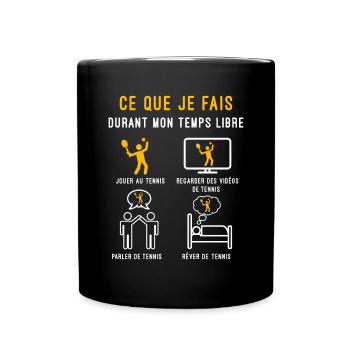 tennis temps libre cadeau tennisman - Mug uni - noir - Devant