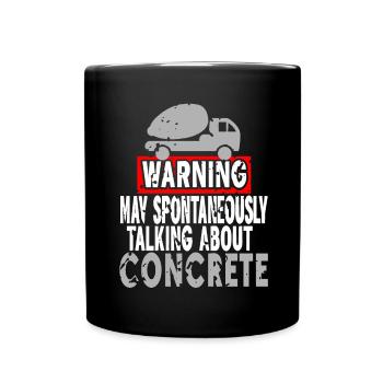 Concrete construction design for construction workers and construction site - Full Colour Mug - black - Front
