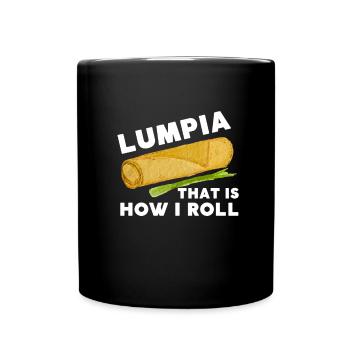Filipino Pride Pinoy Spring Roll Lumpia Thats How - Tasse einfarbig - Schwarz - Vorne