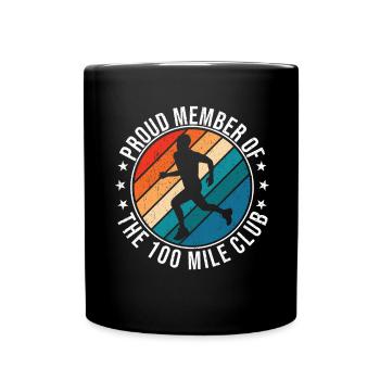 100 Mile Club Ultra Run Trail Running Ultrarunners - Full Colour Mug - black - Front