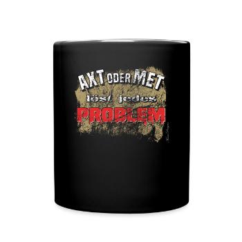 La hache ou l’hydromel résout n’importe quel problème viking amusant - Mug uni - noir - Devant