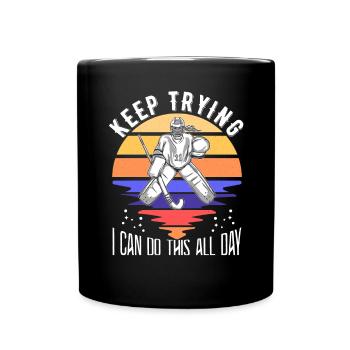 Field Hockey Goalie Hockey Goalie Saying - Full Colour Mug - black - Front