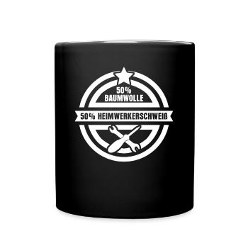 Heimwerker Schweiß Heimwerken - Tasse einfarbig - Schwarz - Vorne