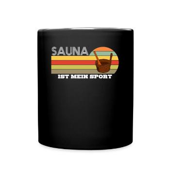 Sauna Sport Saunieren Saunisten Saunist - Tasse einfarbig - Schwarz - Vorne