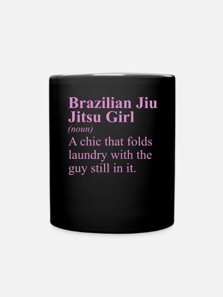 Funny Brazilian Jiu Jitsu Quote BJJ Women - Full Colour Mug - black