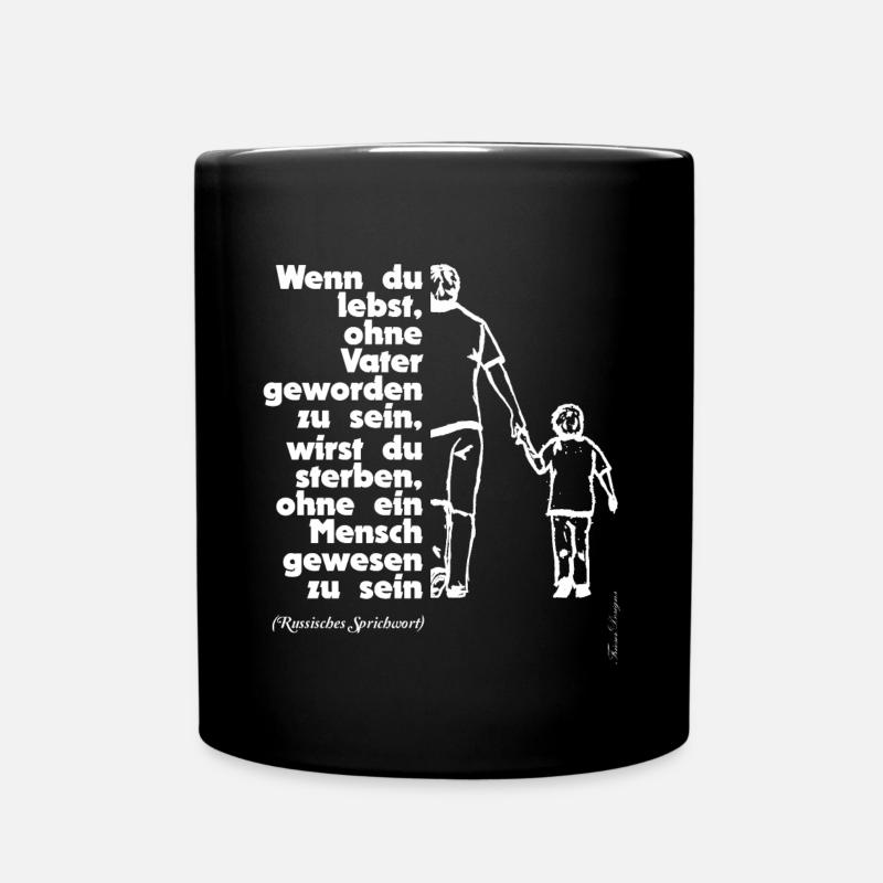 Papa ist der Beste Mann, russisches Sprichwort - Tasse einfarbig - Schwarz