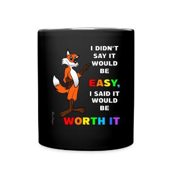 Cunning fox with wisdom says it will be - Full Colour Mug - black - Front