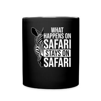 Was auf Safari passiert bleibt auf Safari Afrika - Tasse einfarbig - Schwarz - Vorne
