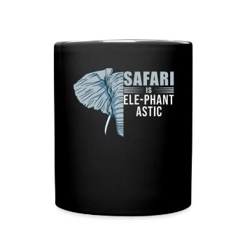 Safari ist Elephantastic Safari-Abenteuer Afrika - Tasse einfarbig - Schwarz - Vorne