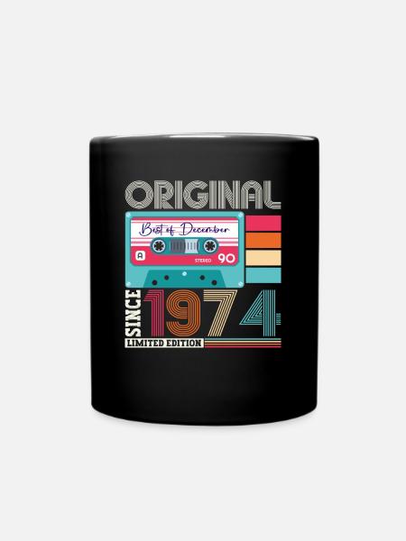 Dezember Jahrgang 1974 48. Geburtstag Geschenk - Tasse einfarbig - Schwarz