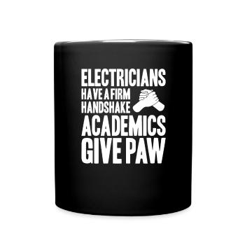 Elektroniker Elektriker Electrician Lineman - Tasse einfarbig - Schwarz - Vorne