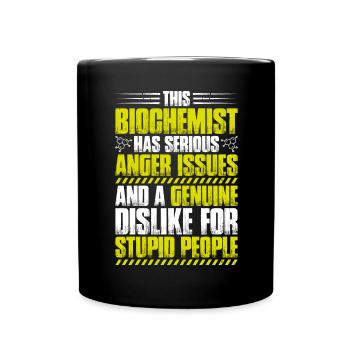 Biochemiker Biochemie Biochemistry Biochemist - Tasse einfarbig - Schwarz - Vorne