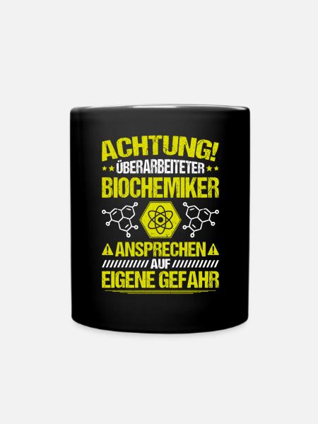 Biochemiker Biochemie Biochemistry Biochemist - Tasse einfarbig - Schwarz