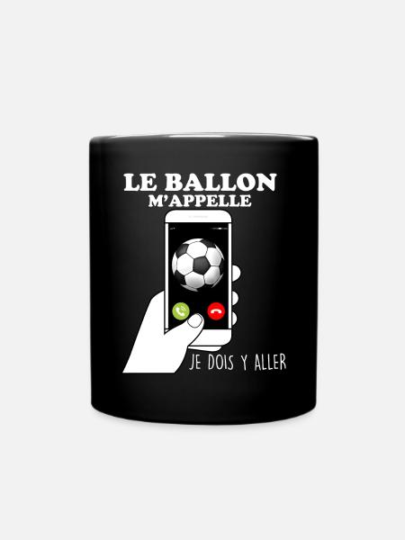 Le ballon m'appelle Foot match Humour Homme - Mug uni - noir