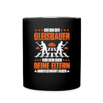 Gleisbauer Schienenarbeiter Gleisbau Track Laborer - Tasse einfarbig - Schwarz - Vorne