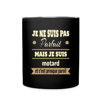 Pas parfait mais motard moto humour - Mug uni - noir - Devant