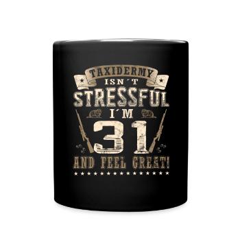 Taxidermists 31st birthday Taxidermists - Full Colour Mug - black - Front