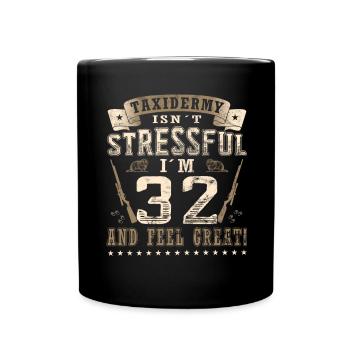 Taxidermists 32nd birthday Taxidermists - Full Colour Mug - black - Front