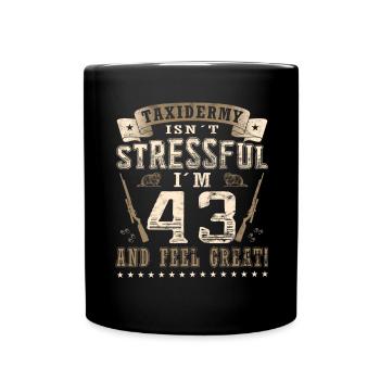 Präparatoren 43. Geburtstag Präparatoren - Tasse einfarbig - Schwarz - Vorne