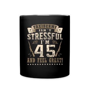 Präparatoren 45. Geburtstag Präparatoren - Tasse einfarbig - Schwarz - Vorne