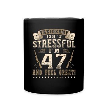 Präparatoren 47. Geburtstag Präparatoren - Tasse einfarbig - Schwarz - Vorne