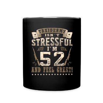 Präparatoren 52. Geburtstag Präparatoren - Tasse einfarbig - Schwarz - Vorne
