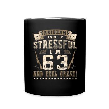 Taxidermists 63rd birthday Taxidermists - Full Colour Mug - black - Front
