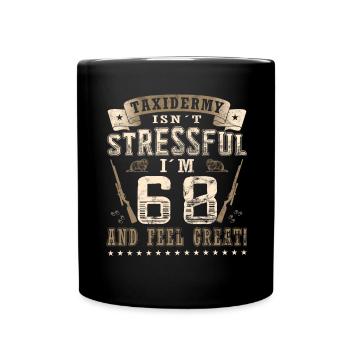 Präparatoren 68. Geburtstag Präparatoren - Tasse einfarbig - Schwarz - Vorne