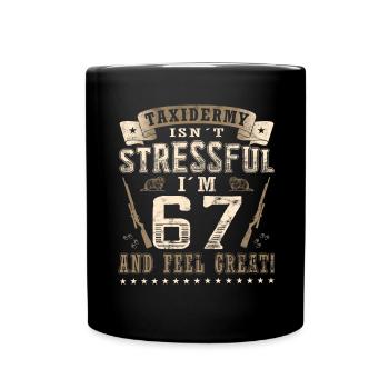 Präparatoren 67. Geburtstag Präparatoren - Tasse einfarbig - Schwarz - Vorne