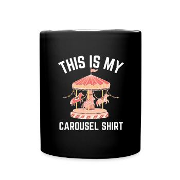 Carnival Party Birthday Girl Cumpleaños Carousel - Tasse einfarbig - Schwarz - Vorne