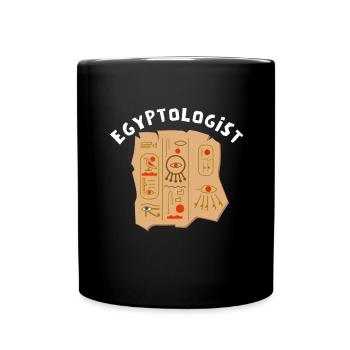 Hieroglyphics Egyptologist, Ancient Egyptian - Tasse einfarbig - Schwarz - Vorne