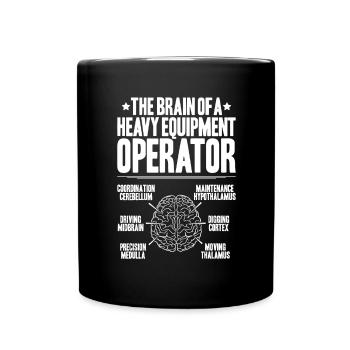 Excavator Driver Excavator Operator Heavy Equipment Operator - Full Colour Mug - black - Front