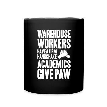 Warehouse Logistics Specialist Warehouse Worker Warehouse - Full Colour Mug - black - Front