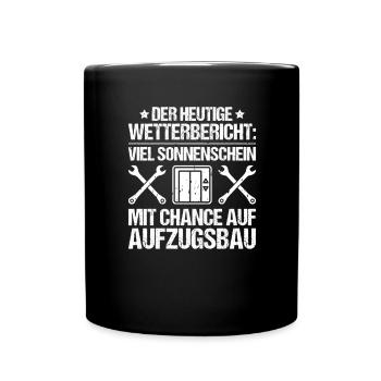 Aufzugsmonteur Aufzugsmechaniker Elevator Mechanic - Tasse einfarbig - Schwarz - Vorne