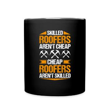 Dachdecker Dachdeckerei Dachdecken Roofer Roofing - Tasse einfarbig - Schwarz - Vorne