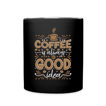 Coffee Coffee Drinker Gift Idea - Full Colour Mug - black - Front