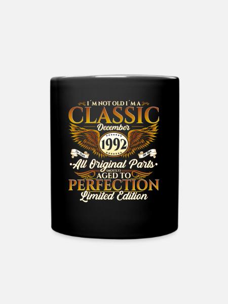 Dezember Jahrgang 1992 30. Geburtstag Geschenk - Tasse einfarbig - Schwarz