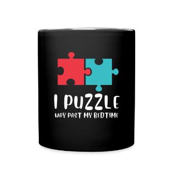 Puzzle Queen - Je passe devant mon heure de coucher - Mug uni - noir - Devant