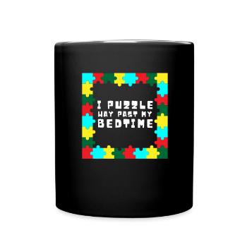 Puzzle Queen - Je passe devant mon heure de coucher - Mug uni - noir - Devant