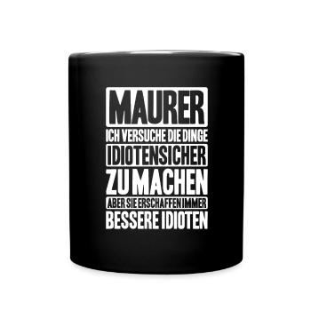 Maurer Maurermeister Mauerwerk Bricklayer Mason - Tasse einfarbig - Schwarz - Vorne