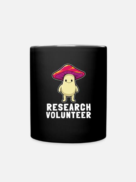 Psychedelic Research Volunteer - Tasse einfarbig - Schwarz