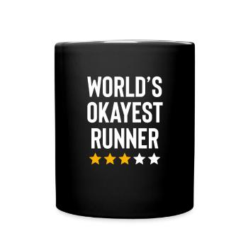 Worlds Okayest Runner Funny Birthday Weihnachten - Tasse einfarbig - Schwarz - Vorne