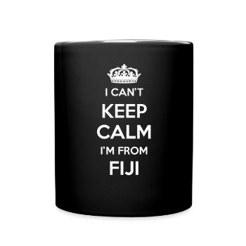 Ich Kann Nicht Ruhig Bleiben, Ich Bin Von Fidschi - Tasse einfarbig - Schwarz - Vorne