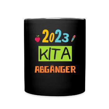 Kindergarten Absolvent 2023 Geschafft Einschulung - Tasse einfarbig - Schwarz - Vorne