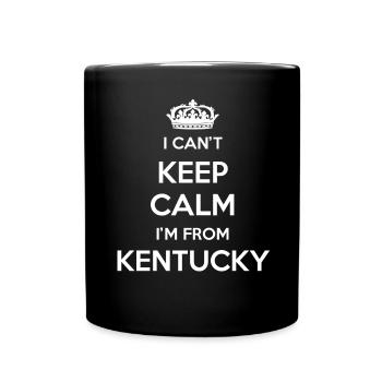 I Can't Stay Calm - Kentucky - Full Colour Mug - black - Front