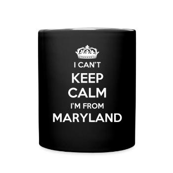 Je ne peux pas rester calme - Maryland - Mug uni - noir - Devant