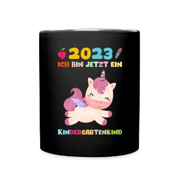 Kindergarten 2023 Einhorn Mädchen Tochter Kita - Tasse einfarbig - Schwarz - Vorne