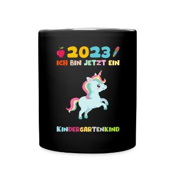 Kindergarten 2023 Einhorn Mädchen Tochter Kita - Tasse einfarbig - Schwarz - Vorne